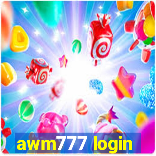 awm777 login
